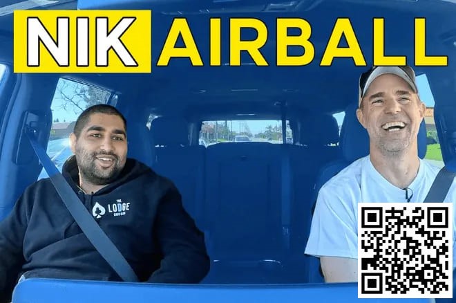 【EPCP扑克】趣闻 | Nik Airball 的钱从哪里来？他在最新采访中回答了这个问题