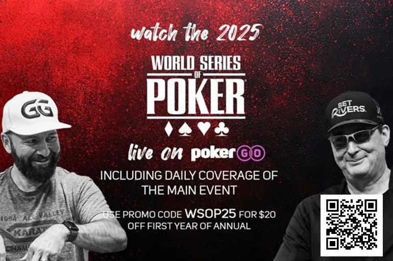 【EPCP扑克】简讯 | 2025年WSOP直播安排公布