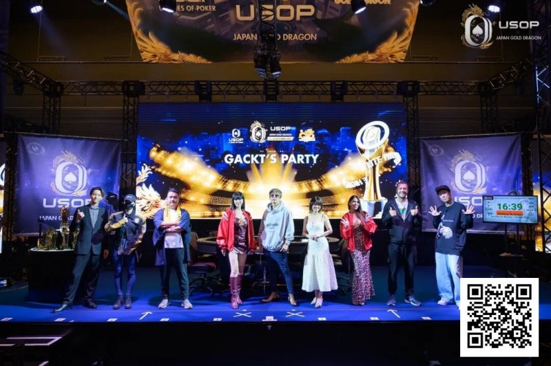 【EPCP扑克】USOP x Japan Gold Dragon | 主赛事1486人次打响大阪首秀之声！巨星GACKT主力派对零距离对决！