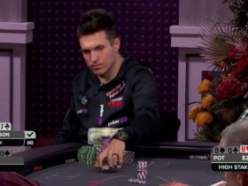 【EPCP扑克】Polk在《High Stakes Poker》节目中连输两个巨额底池