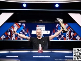 【EPCP扑克】2024年EPT蒙特卡洛站赛事圆满收官 Derk van Luijk斩获主赛胜利