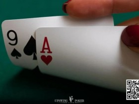 【EPCP扑克】玩法:如何玩好A9杂花这手边缘牌?