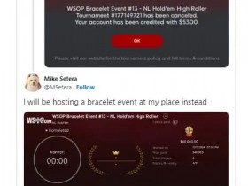 【EPCP扑克】活久见!金手链没人要了?WSOP线上赛因参赛人数不足自动取消