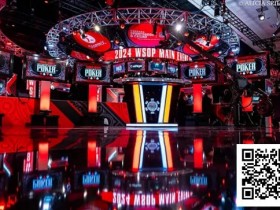 【EPCP扑克】盘点2024年WSOP及WSOP天堂岛赛中国选手的荣耀征程