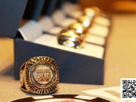【EPCP扑克】曾拿下WSOP金戒指的国人都有谁?他主赛一战成名斩获近500w冠军奖励!