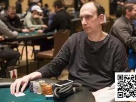 【EPCP扑克】为何离开华尔街?是否后悔输给Johnny Chan?扑克活传奇Erik Seidel直面犀利提问
